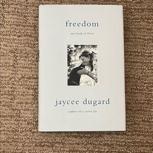Freedom: My Book of Firsts by Jaycee Dugard